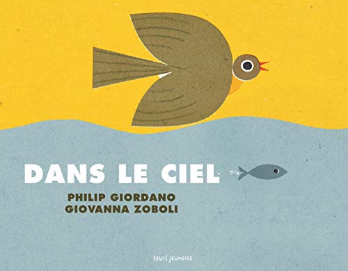 Dans le ciel, sous la mer