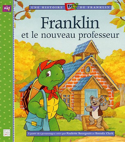 Franklin et le nouveau professeur