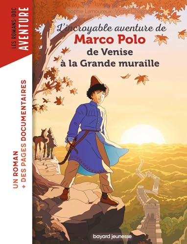 L'Incroyable aventure de Marco Polo