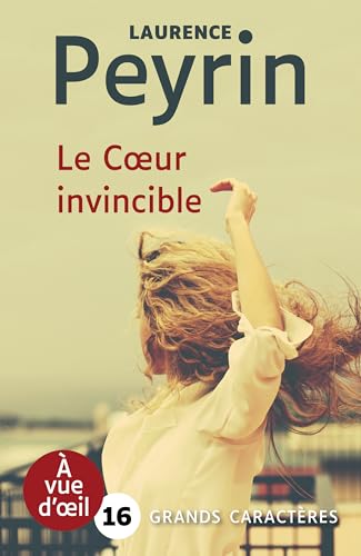 Le Coeur invincible