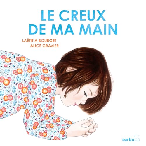 Le Creux de ma main
