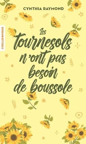 Les Tournesols n'ont pas besoin de boussole