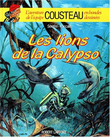 Lions de la Calypso (Les)