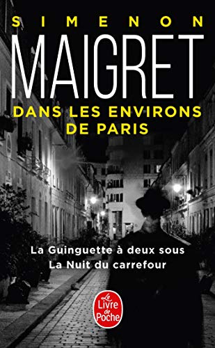 Maigret aux environs de Paris