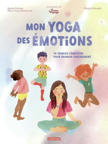 Mon yoga des émotions