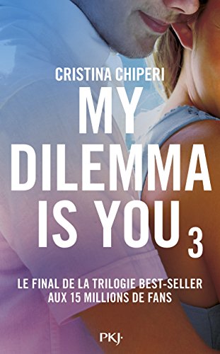 My dilemma is you  (T.3)
