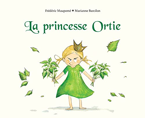 Princesse Ortie (La)