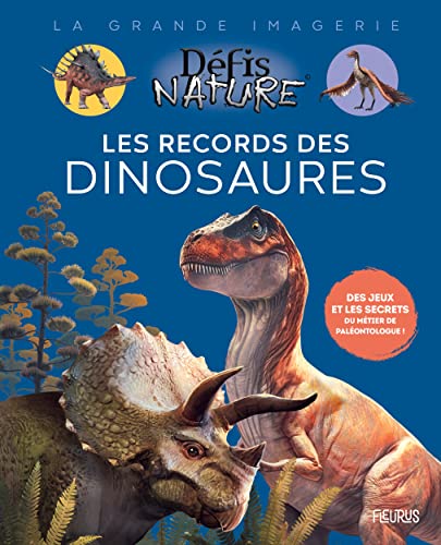 Records des dinosaures (Les)