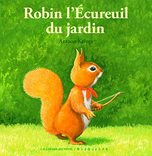 Robin l'écureuil du jardin