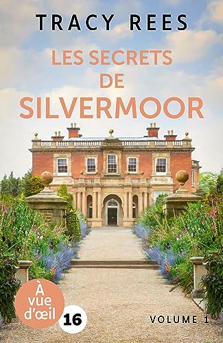 Secrets de Silvermoor (Les)