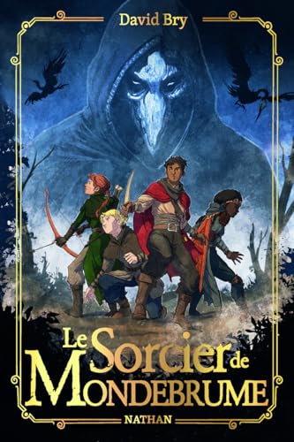 Sorcier de Mondebrume (Le)