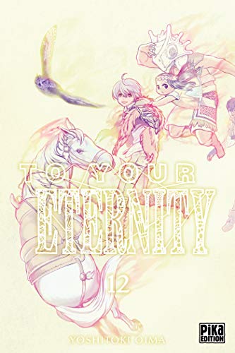 To your eternity -12-
