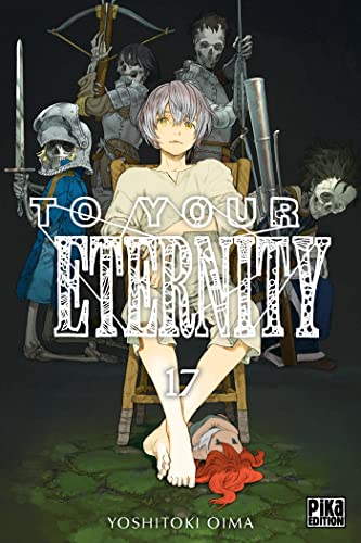 To your eternity -17-