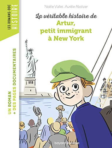 Véritable histoire de Artur, petit immigrant à New York (La)